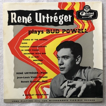 Modern Piano from Paris: Rene Urtreger plays Bud Powell by Rene Urtreger