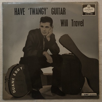 Have 'Twangy' Guitar Will Travel by Duane Eddy