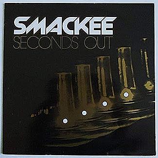 Seconds Out by Smackee