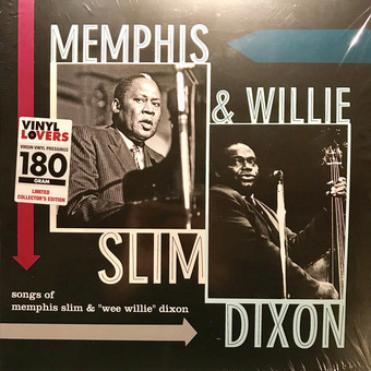 Songs of Memphis Slim & "Wee Willie" Dixon by Memphis Slim & Willie Dixon