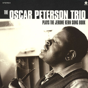 Plays the Jerome Kern Songs by The Oscar Peterson Trio