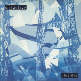 Blue Day by Slowdive