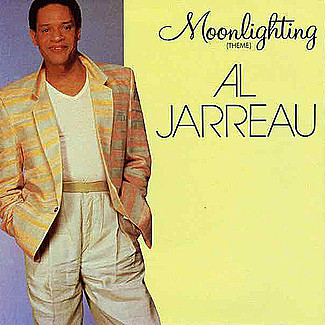 Moonlighting / Golden Girl by Al Jarreau