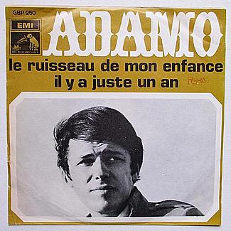 Le Ruisseau De Mon Enfance by Adamo