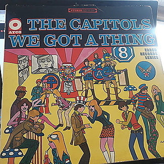 We Got A Thing by The Capitols