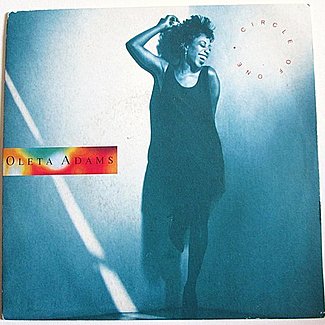 Circle Of One ( Remix ) by Oleta Adams