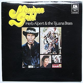 Mexican Gold by Herb Alpert & The Tijuana Brass