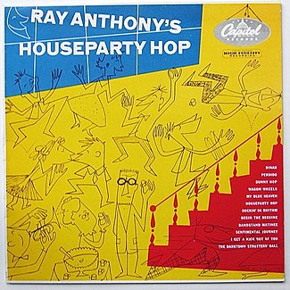 House Party Hop by Ray Anthony