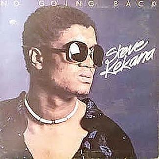 No Going Back by Steve Kekana