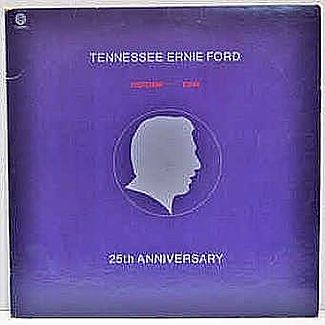 25th Anniversary by Tennessee Ernie Ford