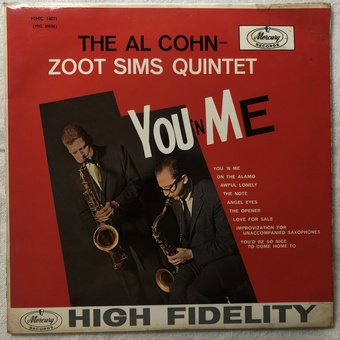 You 'N Me by The Al Cohn - Zoot Sims Quintet