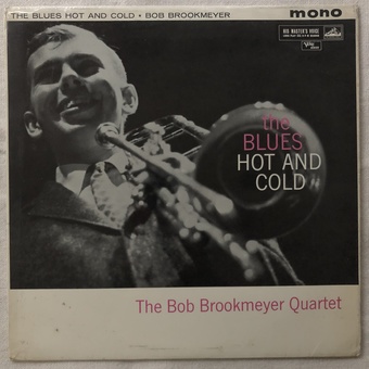 The Blues Hot and Cold by The Bob Brookmeyer Quartet
