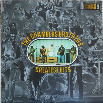 The Chambers Brothers Greatest Hits by The Chambers Brothers
