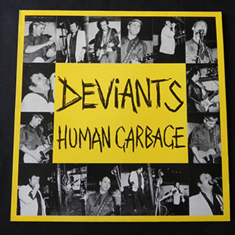 HUMAN GARBAGE by The Deviants