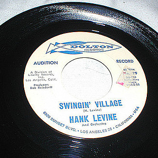‎Swingin' Village by Hank Levine And His Orchestra ‎– Swingin' Village