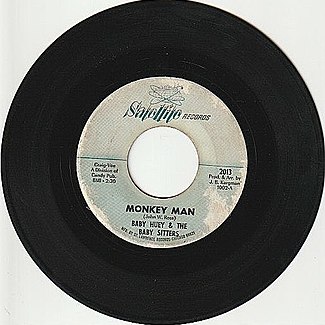 Monkey Man / Messin’ With The Kid by Baby Huey & The Baby Sitters