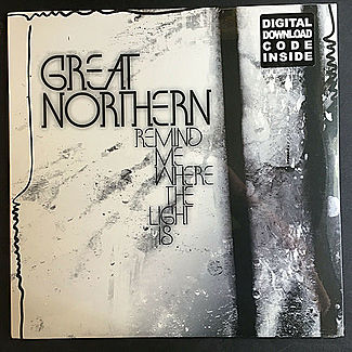 Remind Me Where The Light Is by Great Northern
