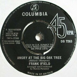 Angry At The Big Oak Tree by Frank Ifield
