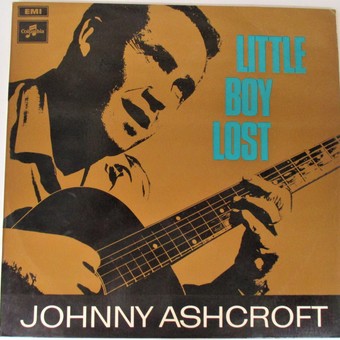Little Boy Lost by Johnny Ashcroft