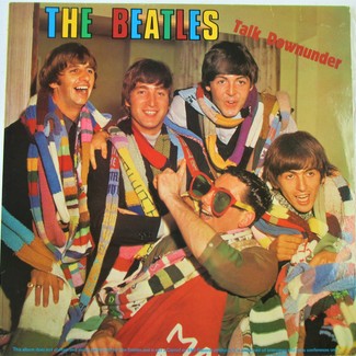 Talk Downunder by The Beatles