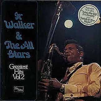 Greatest Hits Vol 2 by Jr. Walker and The All Stars