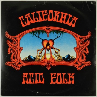 California Acid Folk by Various Artists