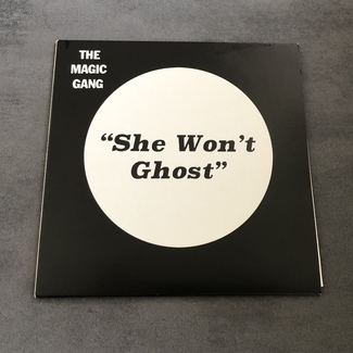She won’t ghost by The Magic Gang