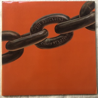 Chain Reaction by The Crusaders