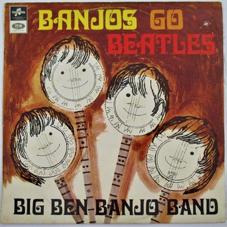 Banjos Go Beatles by Big Ben Banjo Band