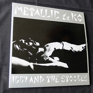 METALLIC KO by Iggy Pop & The Stooges