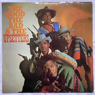 The Good, The Bad & The Upsetters by The Upsetters