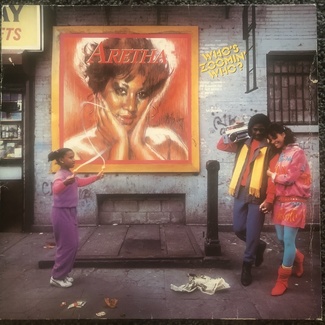 Who’s Zoomin’ Who? by Aretha Franklin