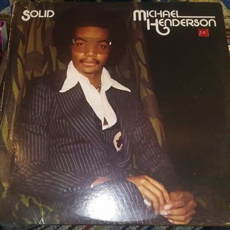 Solid by Michael Henderson Solid