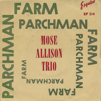 Parchman Farm by Mose Allison Trio