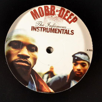 The Infamous (Instrumentals) by Mobb Deep