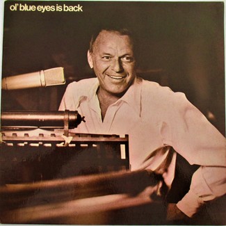 Ol' Blue Eyes Is Back by Frank Sinatra