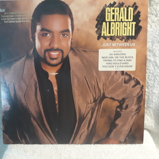 Just Between Us by Gerald Albright ‎