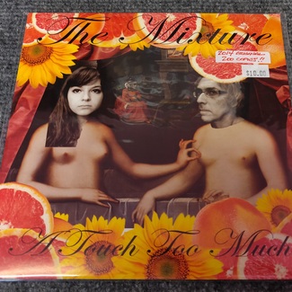 A Touch Too Much by The Mixture