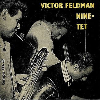Victor Feldman Nine-Tet by Victor Feldman Nine-tet