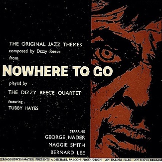 Nowhere To Go by The Dizzy Reece Quartet