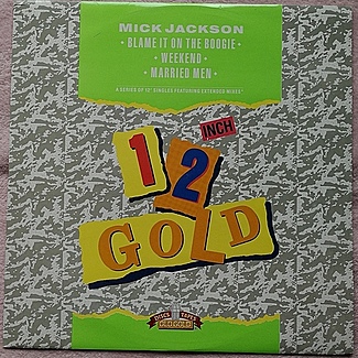 Blame It On The Boogie / Weekend / Married Man by Mick Jackson