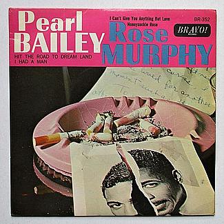 Hit The Road To Dreamland by Pearl Bailey / Rose Murphy