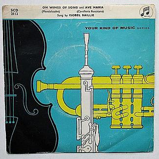On Wings Of Song / Ave Maria by Isobel Baillie