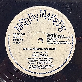 Ma La Nomme (Caddance) by Merry Makers