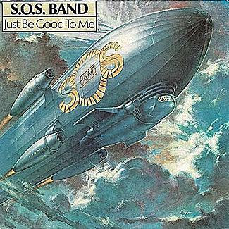 Just Be Good To Me / Just Be Good To Me (Instrumental Version) by The S.o.s Band