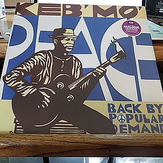 Peace-Back by Popular Demand by Keb' Mo'