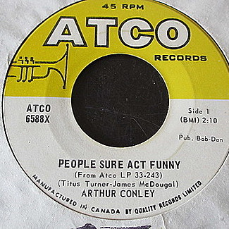 People Sure Act Funny / Burning Fire by Arthur Conley