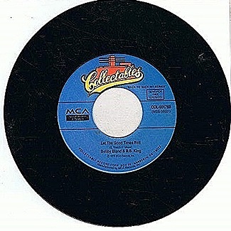 To Know You Is To Love You / Let The Good Times Roll by B B King / Bobby Bland & B B King