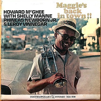 Maggie’s Back in Town by Howard McGhee