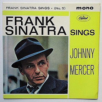 Frank Sinatra Sings Johnny Mercer by Frank Sinatra